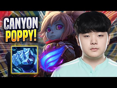 CANYON PERFECT GAME WITH POPPY! - DK Canyon Plays Poppy JUNGLE vs Vi! | Season 2022