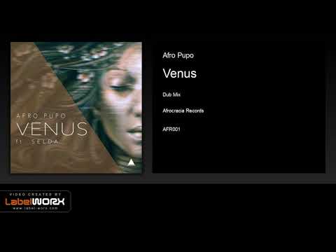Afro Pupo - Venus (Dub Mix)
