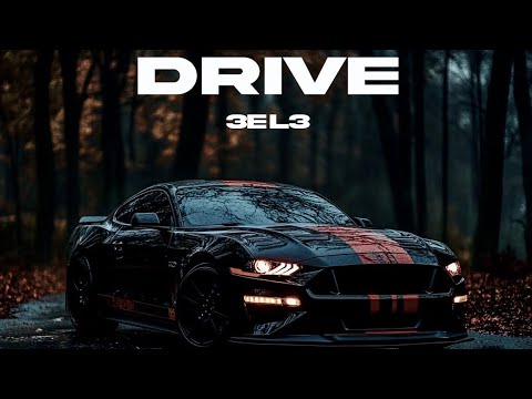 3EL3 - Drive (Official Audio)