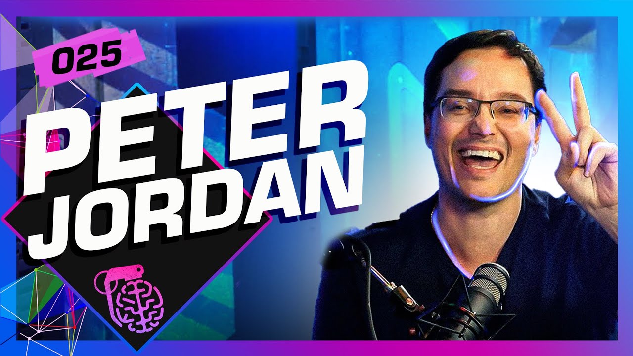 PETER JORDAN (EI NERD) - Inteligência Ltda. Podcast #025