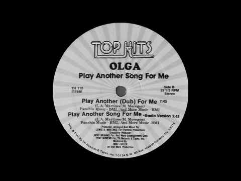 Olga - Play Another Song For Me