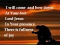 I will come and bow down - hillsong 