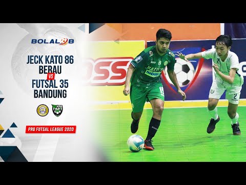 Jeck Kato 86 Berau (2) vs (4) Futsal 35 Bandung | Highlights Pro Futsal League 2020