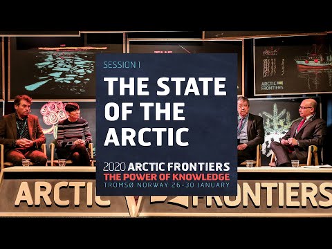 Session 1 - The State of the Arctic - Panel Debate