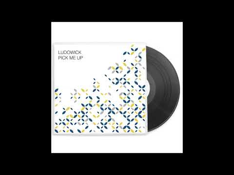 Ludowick - Pick Me Up (Original Mix)
