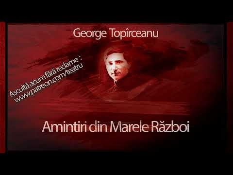 George Topîrceanu - Amintiri din Marele Război #teatruaudio #teatruradiofonic #teatruonline #teatru