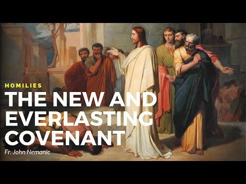 The New and Everlasting Covenant