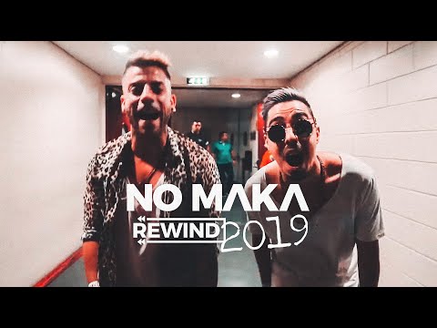 No Maka Rewind 2019