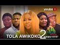 Tola Awikoko Part 2 Latest Yoruba Movie 2024 Drama |Juliet Jato |Ronke Odusanya |Jamiu Azeez |Apa