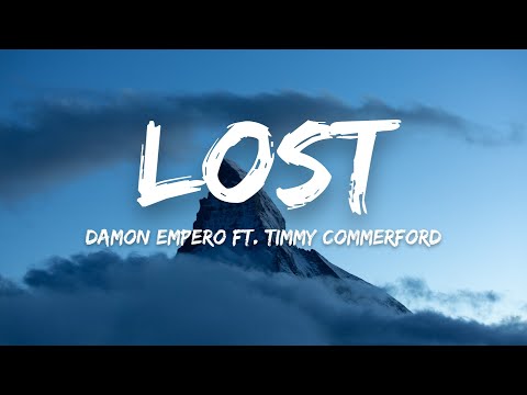 Damon Empero ft. Timmy Commerford - Lost (Lyrics)
