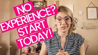 How to Become a Virtual Assistant WITH NO EXPERIENCE!