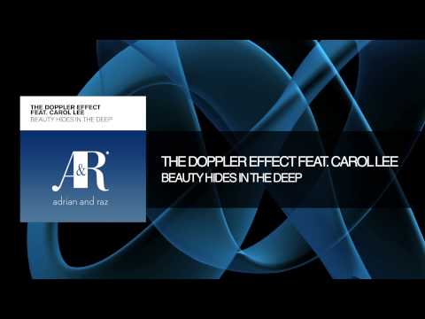 The Doppler Effect & Carol Lee - Beauty Hides In The Deep (Original Mix)