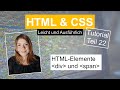 HTML Div und Span, HTML Tutorial deutsch Teil 22 HTML Div und Span, HTML Tutorial deutsch Teil 22