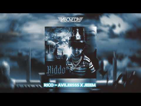 RICO - Avileesss x Jeiem