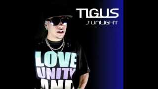 TIGUS /  SUNLIGHT (Sony Music 2012)