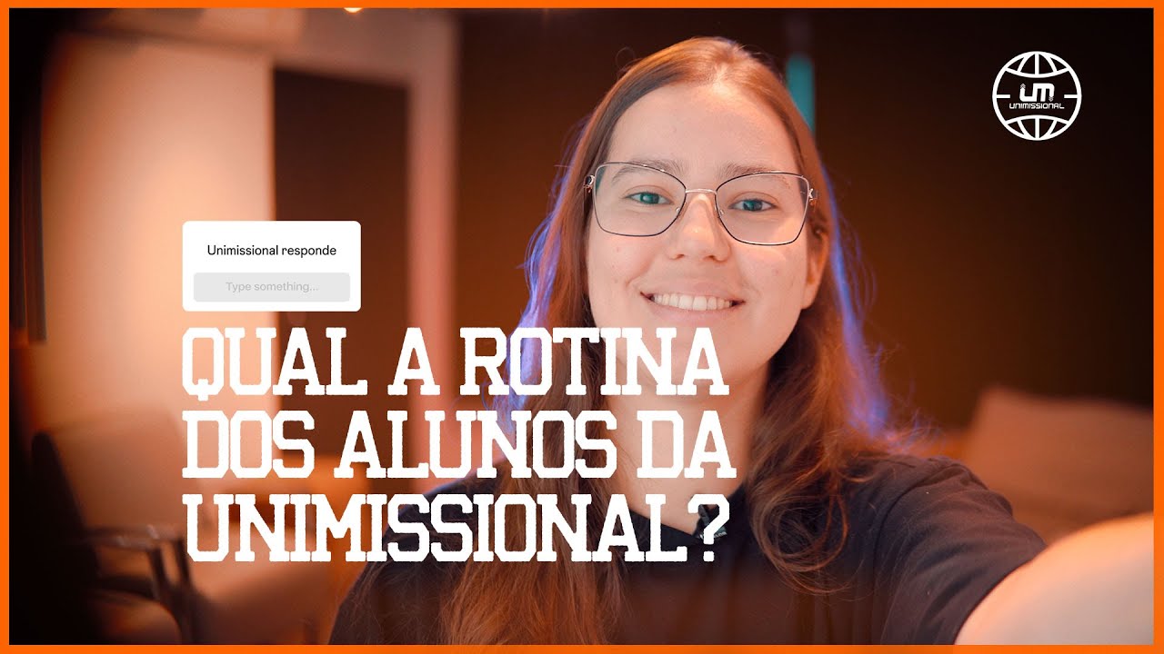 QUAL A ROTINA DOS ALUNOS DA UNIMISSIONAL ?