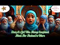 Story Of A Girl Who Always Complained About Her Husband To Others Islamic Moral Story