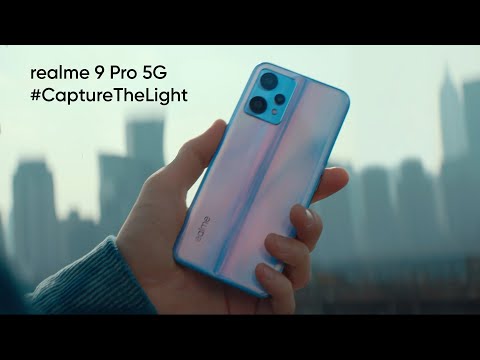 realme 9 Pro 5G | #CaptureTheLight | realme 9 Pro Series 5G