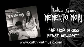 Hip Hop Blood Feast Delight - Leticia Gore