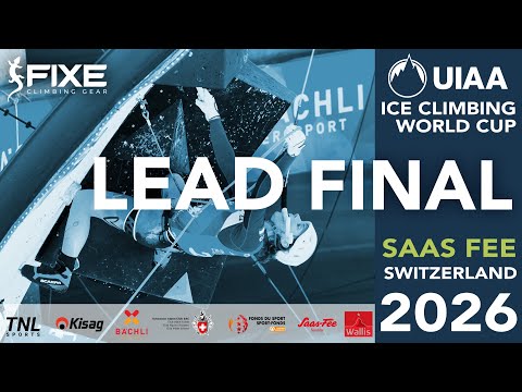 Round 2 Lead Finals - 2026 Ice Climbing World Cup - LIVE from Saas-Fee, Switzerland