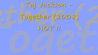Taj Jackson - Together (2008)