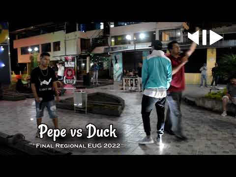 Pepe vs Duck - FINAL - MERA | Final Regional EUG 2022