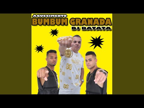 Aquecimento Bumbum Granada