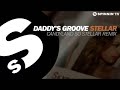 Daddy's Groove - Stellar (Candyland So Stellar ...
