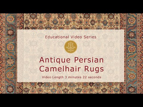 The History & Design of Antique Persian Camelhair Rugs