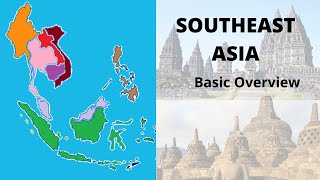 South East Asia Map & Countries - South East Asia Overview