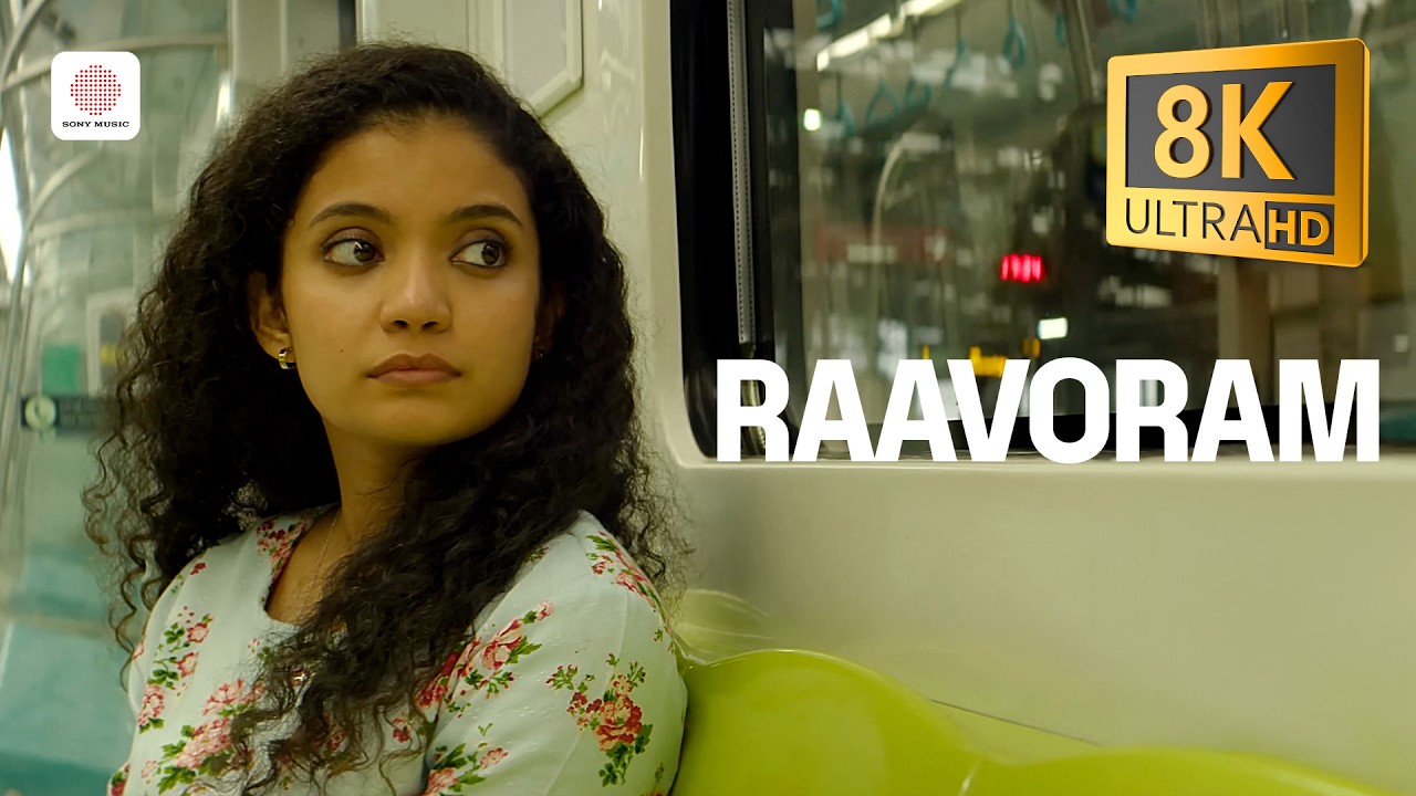 Raavoram - 8K/4K Video Song | Sara'S | Vineeth Sreenivasan | Gowry Lekshmi | Shaan Rahman | Joe Paul