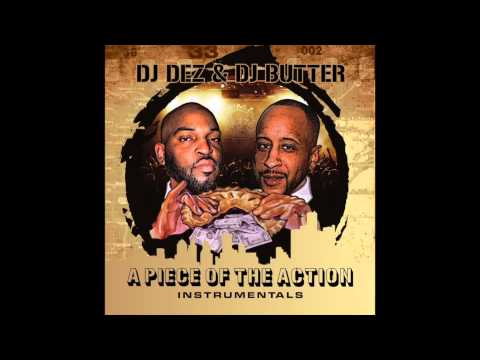 DJ Dez & DJ Butter - 