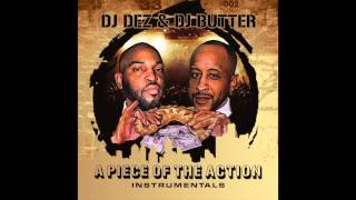 DJ Dez & DJ Butter - 