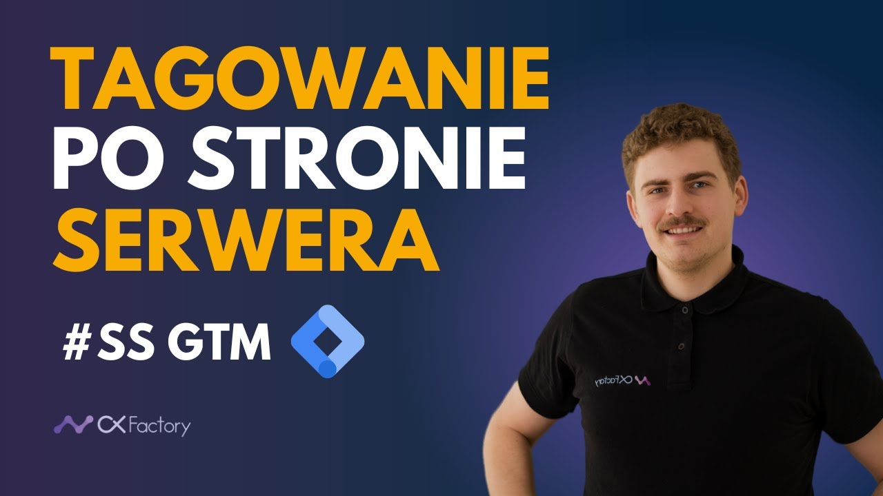Tagowanie po stronie serwera – zbieraj więcej danych