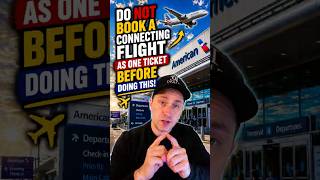 ✈️ FLIGHT HACK: STOP Booking Every Connection on One Ticket 💸🌍 #travelhacks #flighthacks #flights