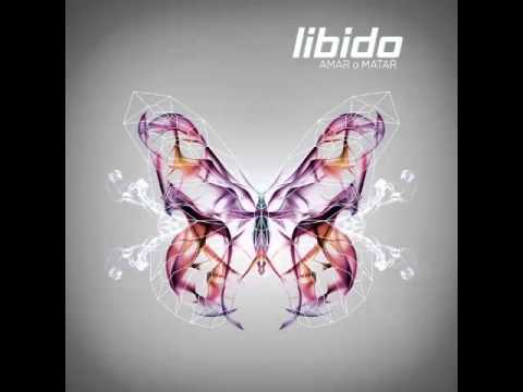 Nuevo EP 2016 Libido- Amar o Matar(Completo)