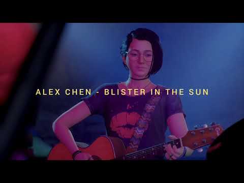 Blister In The Sun - Alex Chen & Steph Gingrich (Life is Strange: True Colors OST)