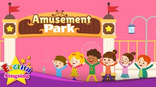 Kids vocabulary -Amusement park - Learn English for kids - English educational video