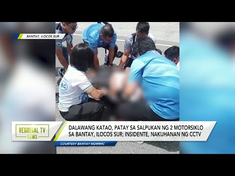 Regional TV News: Dalawang katao, patay sa salpukan ng 2 motorsiklo sa Bantay, Ilocos Sur