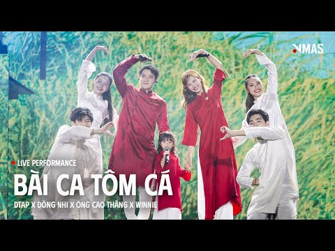 SONG OF SHRIMP AND FISH - DTAP x DONG NHI x ONG CAO THANG x WINNIE | LIVE PERFORMANCE