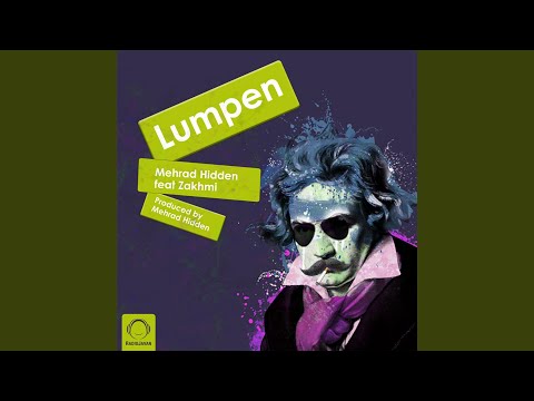 Lumpen (feat. Zakhmi)