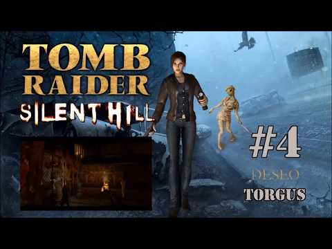 Zagrajmy w Custom Tomb Raider - Silent Hill (wraz z Torgus) odc. 4