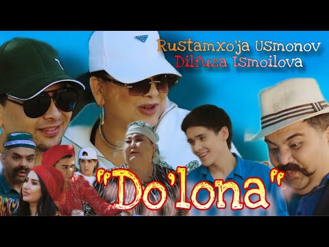 Rustamxo'ja Usmonov & Dilfuza Ismoilova   Do'lona 4K