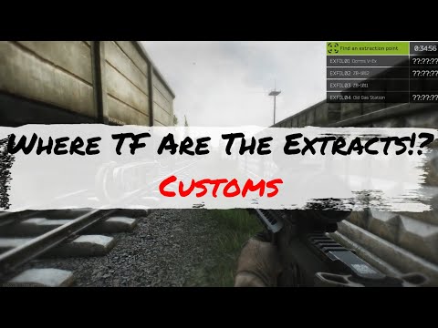 Where TF is My Extract!? Episode 1- Customs