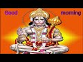GOOD MORNING STATUS GOOD MORNING HANUMAN JI STATUS HANUMAN JI STATUS GOOD MORNING QUOTES