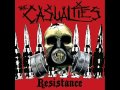 The Casualties - It's Coming Down on You 