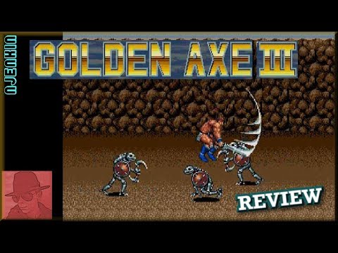 GOLDEN AXE III - on the SEGA Genesis / Mega Drive - with Commentary !!