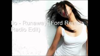 Iio - Runaway (Ford Remix Radio Edit)