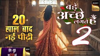Download lagu Bade Acche Lagte Hai Season 2 | Watch Last Episode | New Promo | Bade Acche Lagte Hai New Episode mp3