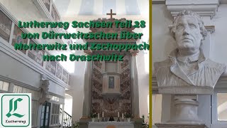 Lutherweg Sachsen Teil 28 von Dürrweitzschen über Motterwitz und Zschoppach nach Draschwitz